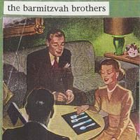 The Barmitzvah Brothers